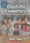 Ghostville Elementary 1: ghost class