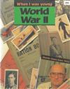 When I was Young : World War II