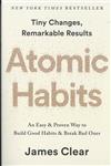 Atomic habits : an easy & proven way to build good habits and break bad ones