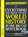 Everything you need to ace world history in one big fat notebook, 2nd Edition : The complete middle schook study guide