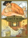 The taming of the shrew