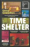 Time shelter : Winner of the International Booker Prize 2023
