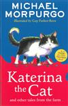 Katerina the cat and other tales from the farm